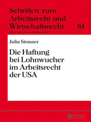 cover image of Die Haftung bei Lohnwucher im Arbeitsrecht der USA